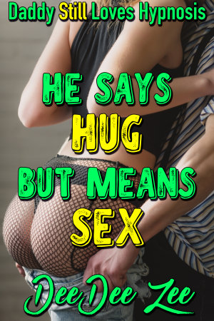 He Says Hug But Means Sex