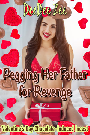 Pegging Her Father for Revenge