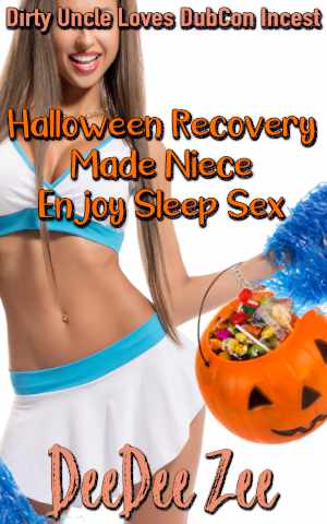 Halloween Recovery Made Niece Enjoy Sleep Sex